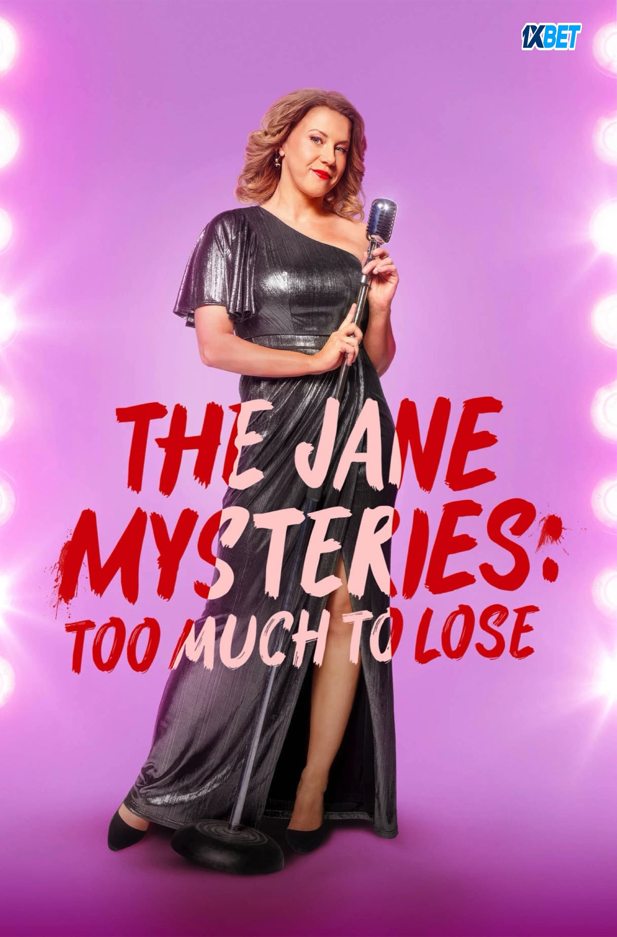 The Jane Mysteries: Too Much to Lose